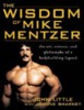 Wisdom of mike mentzer /   